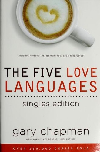 Cover of The Five Love Languages: Singles Edition